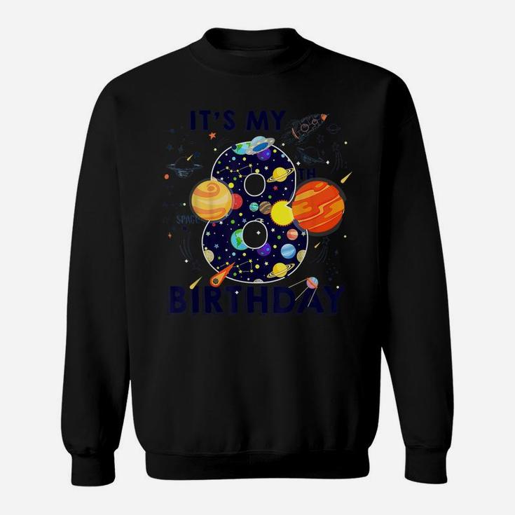Kids Outer Space 8 Year Old 8Th Birthday Party Boys Girls Sweatshirt