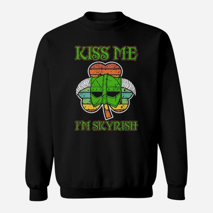 Kiss Me I'm Skyrish Irish Patrick's Day Sweatshirt