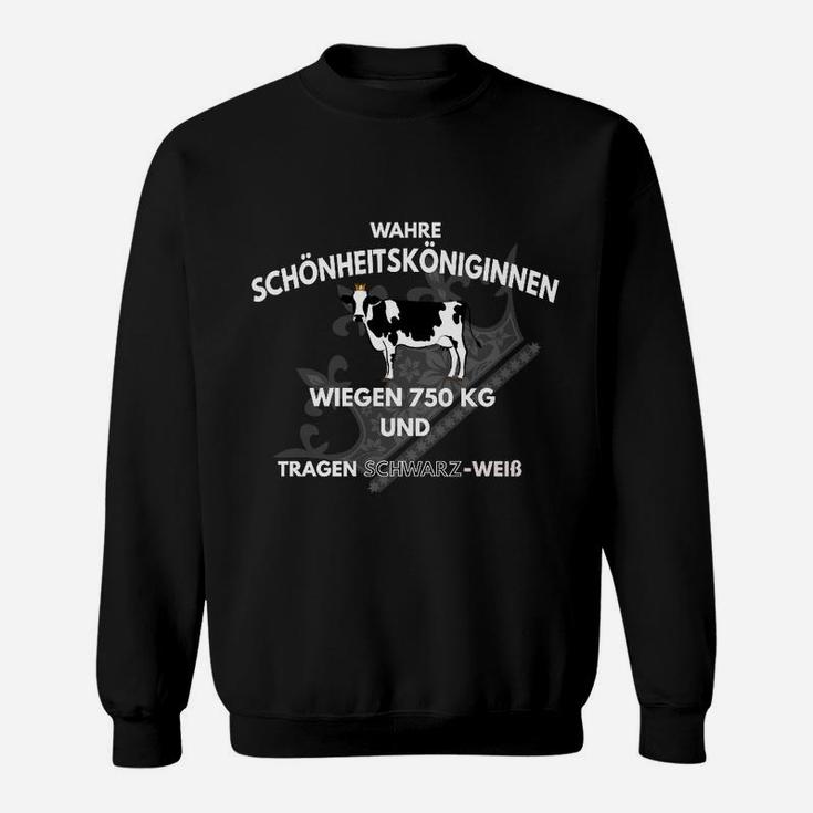 Kuhmotiv Sweatshirt Schwarz-Weiß, Spruch Über Schönheitsköniginnen