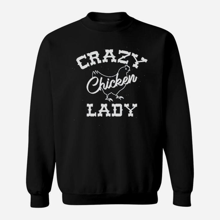 Ladies Crazy Chicken Lady Sweatshirt