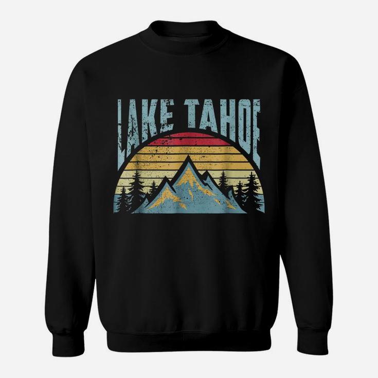 Lake Tahoe Tee - Hiking Skiing Camping Mountains Retro Shirt Sweatshirt