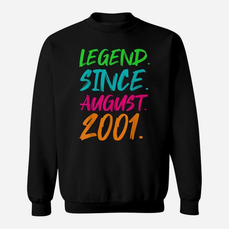 Legend Since August 2001 Boys Girls Bday Gifts 19Th Birthday Sweatshirt