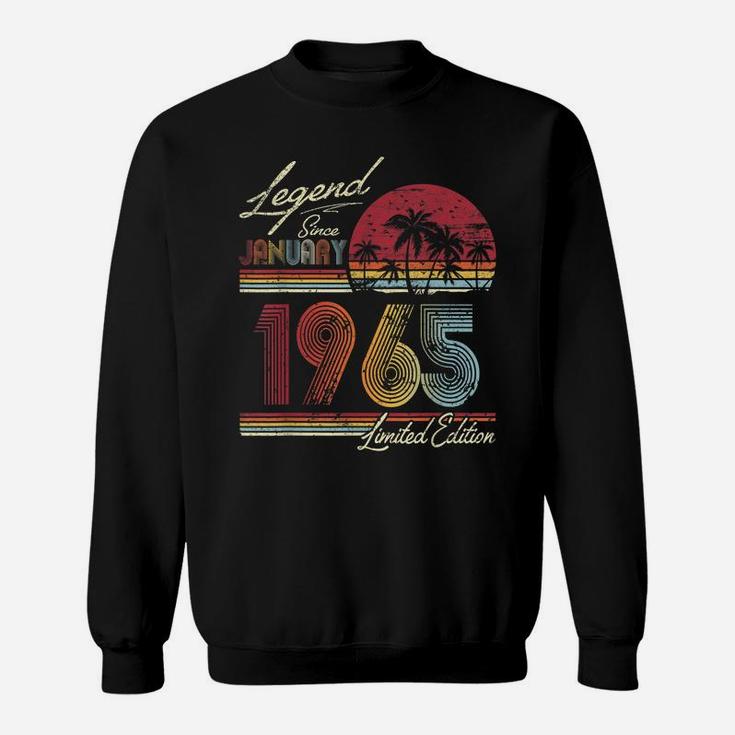 Legend Since January 1965 55Th Birthday Gift 55 Years Old Sweatshirt