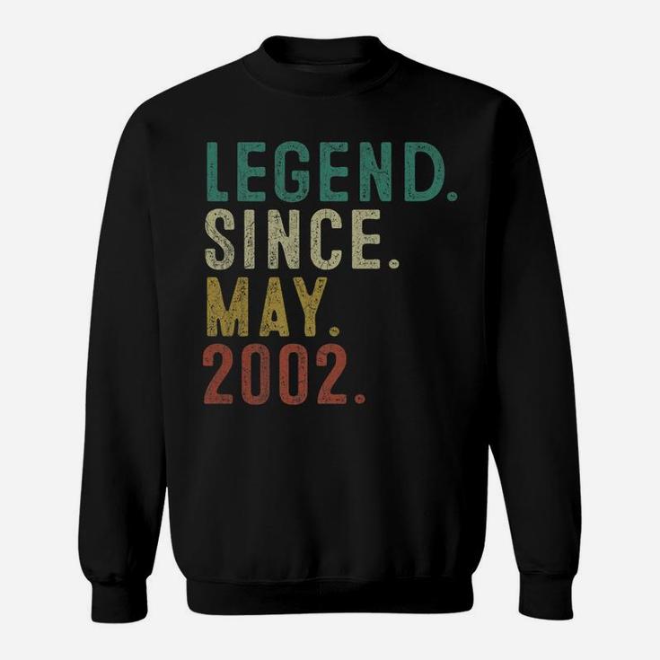 Legend Since May 2002 19Th Birthday Gift 19 Years Old Men Sweatshirt