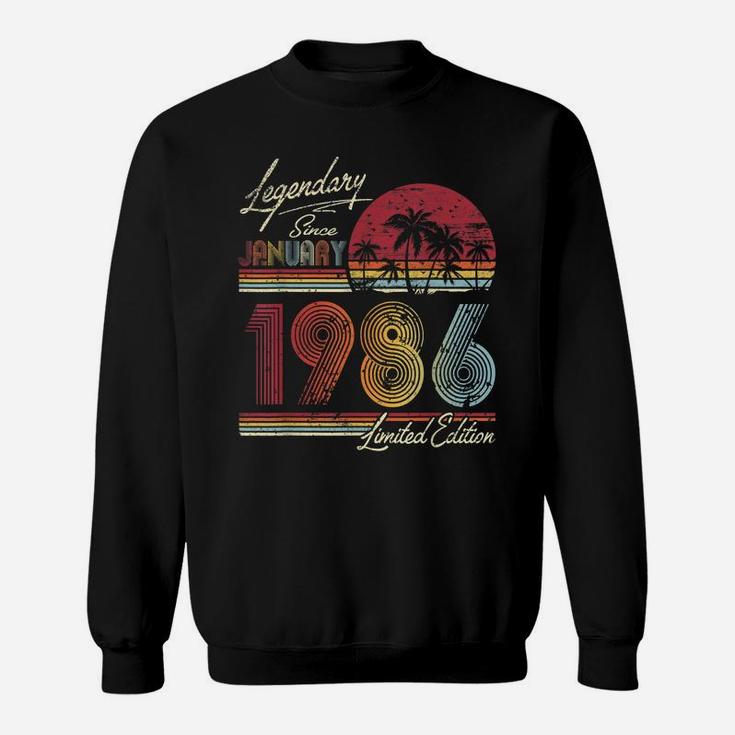 Legendary Since January 1986 34Th Birthday Gift 34 Years Old Sweatshirt