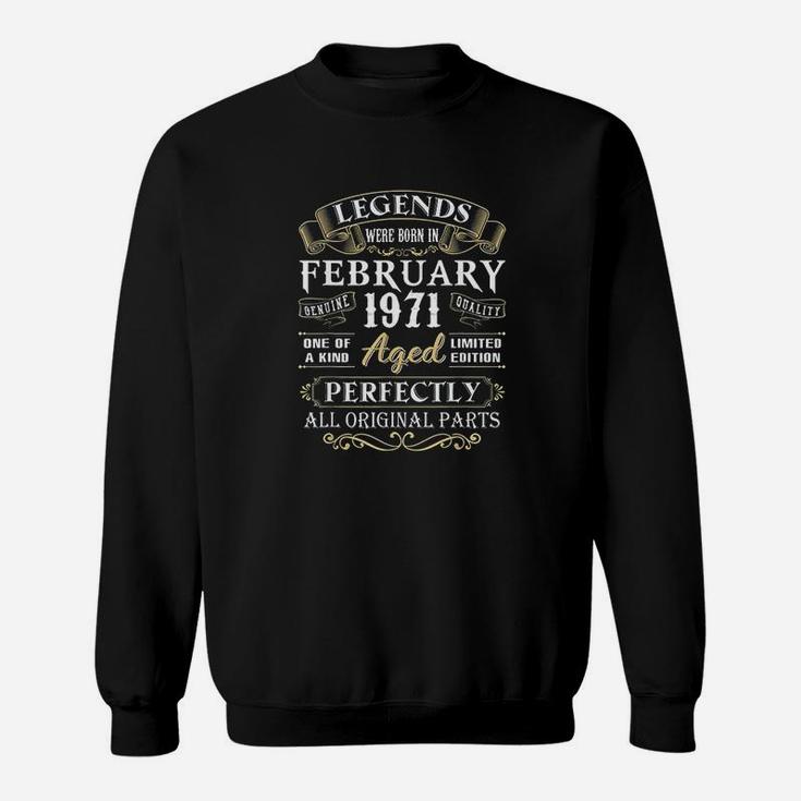 Legends Were Born In February 1971 50Th Birthday Gifts Sweatshirt