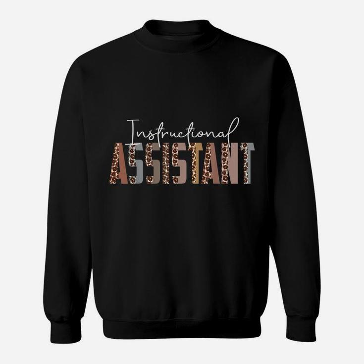Leopard Instructional Assistant Job Title School Worker Sweatshirt