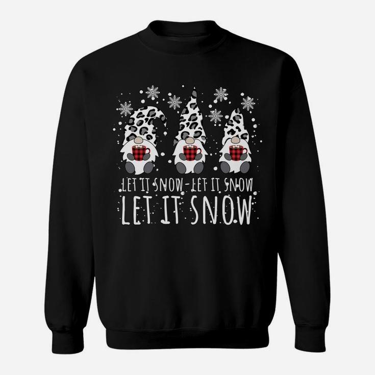 Let It Snow Winter Gnome - Leopard Buffalo Plaid Snowflakes Sweatshirt