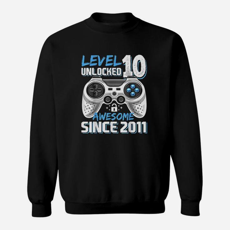 Level 10 Unlocked Awesome 2011 Video Game 10Th Birthday Sweatshirt