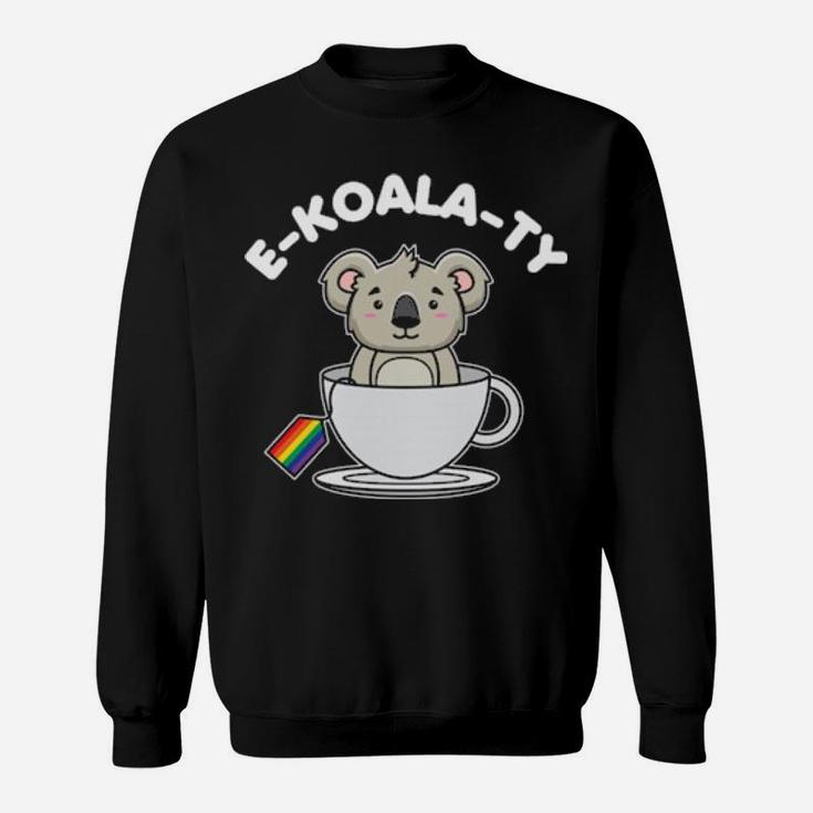 Lgbt Cute Koala E Koala Ty Pride Equality Gift Sweatshirt