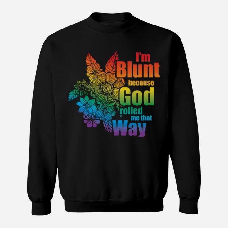 Lgbt Funny Rainbow Slogan Gay Lesbian Present Sweatshirt