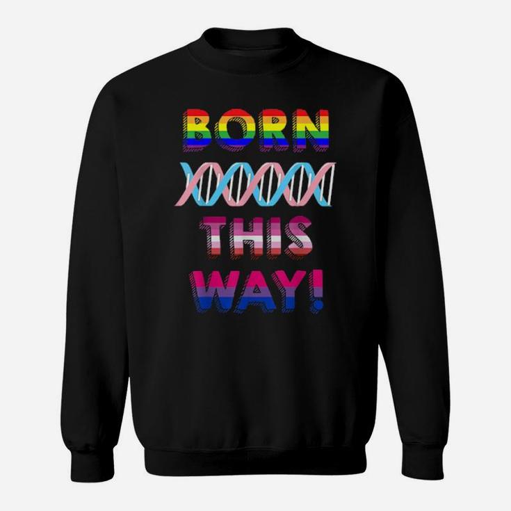 Lgbt Pride Born This Way Colorful Lettering Sweatshirt