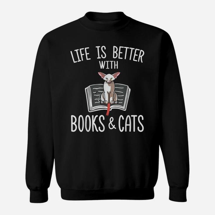 Life Is Better With Books & Cats Funny Oriental Shorthair Sweatshirt