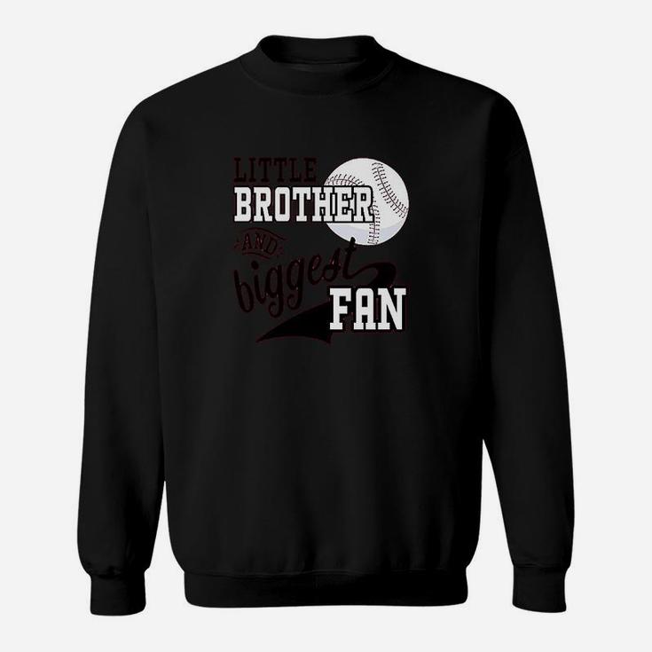 Little Brother And Biggest Baseball Family Fan Sweatshirt