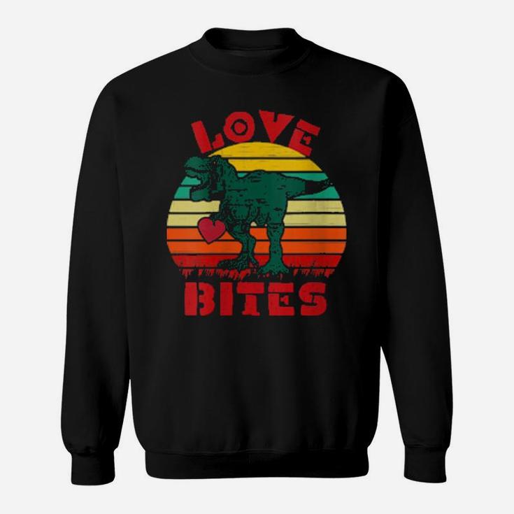 Love Bites Dinosaur Trex Valentines Day Sweatshirt
