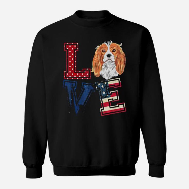 Love Cavalier King Charles Spaniel Face 4Th Of July Tshirt Sweatshirt
