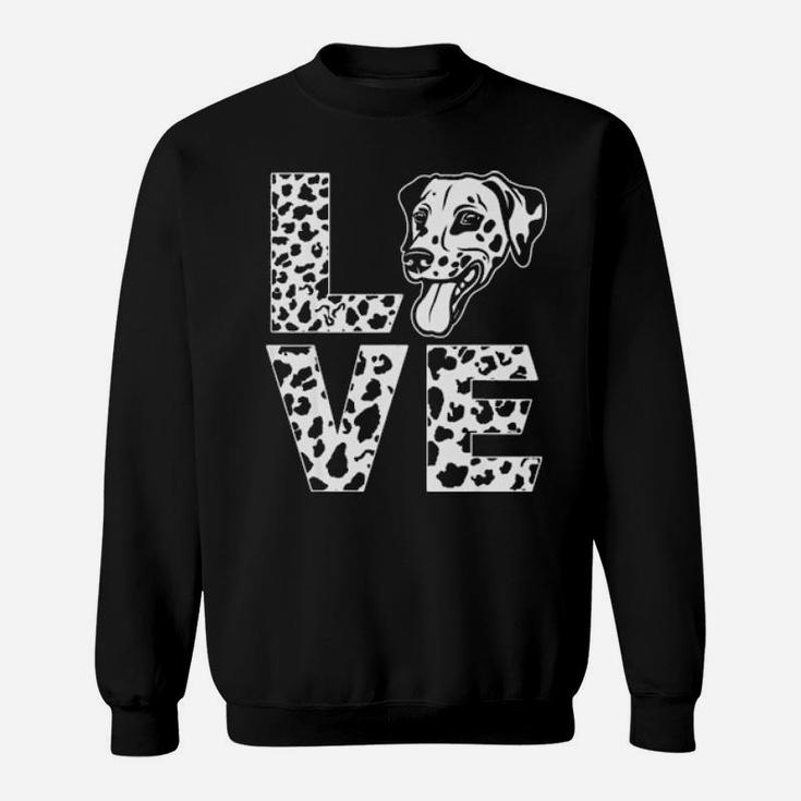 Love Dalmatian For Kids Youth And Adults Sweatshirt