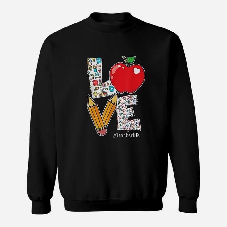 Love Teacher Life Apple Pencil Sweatshirt