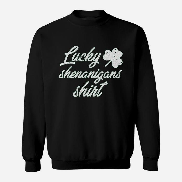 Lucky Shenanigans Funny Saint Patricks Day Parade Sweatshirt