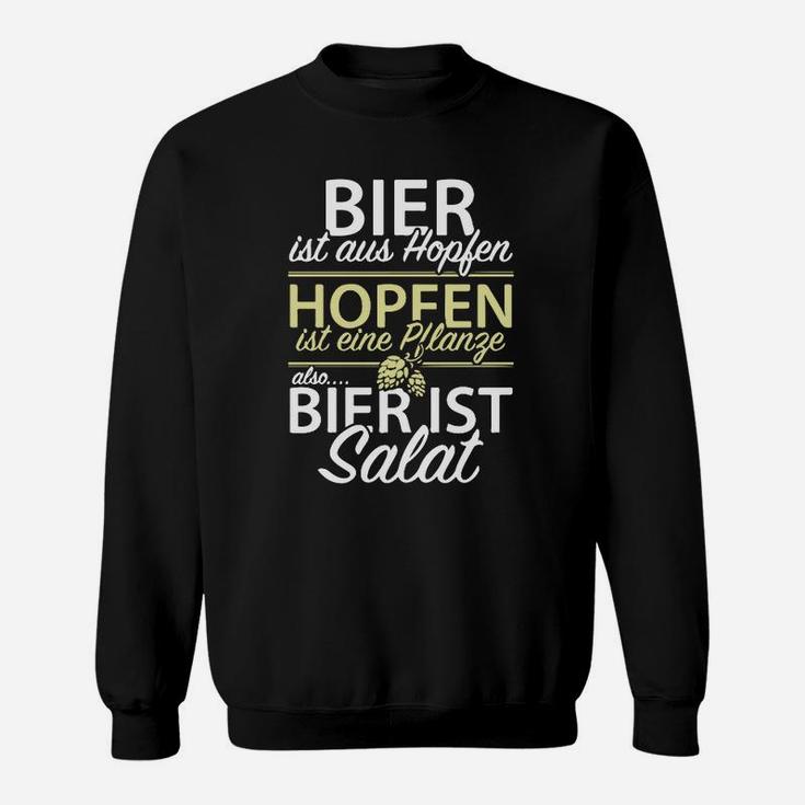 Lustiges Bier Sweatshirt Bier ist Salat Spruch, Geschenk für Bierfreunde