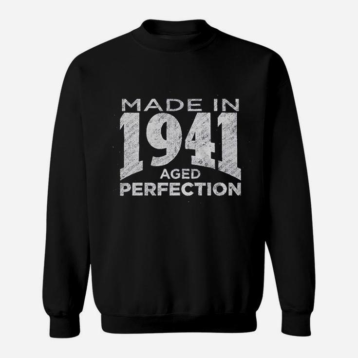 Made In 1941 Aged To Perfection Sweatshirt