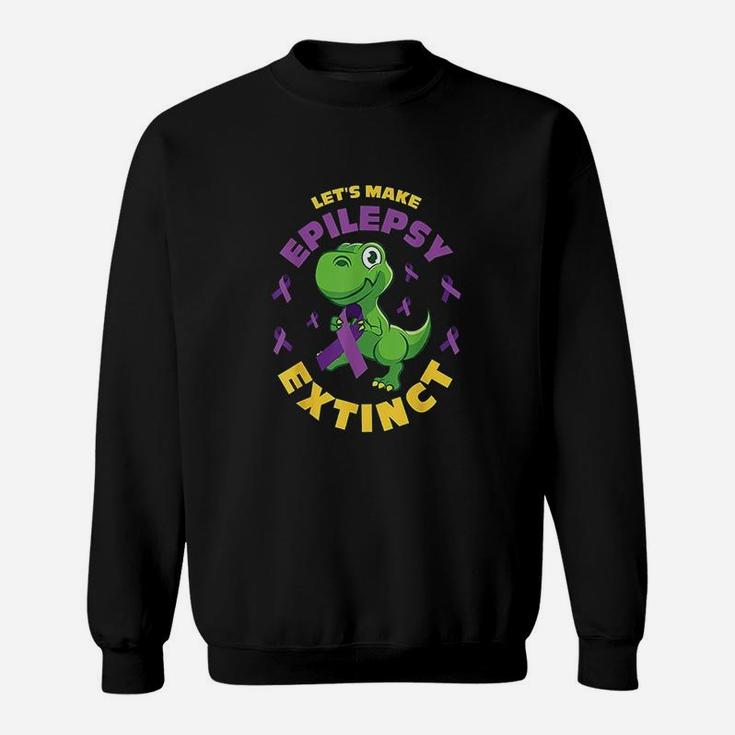 Make Epilepsy Extinct Dinosaur Sweatshirt