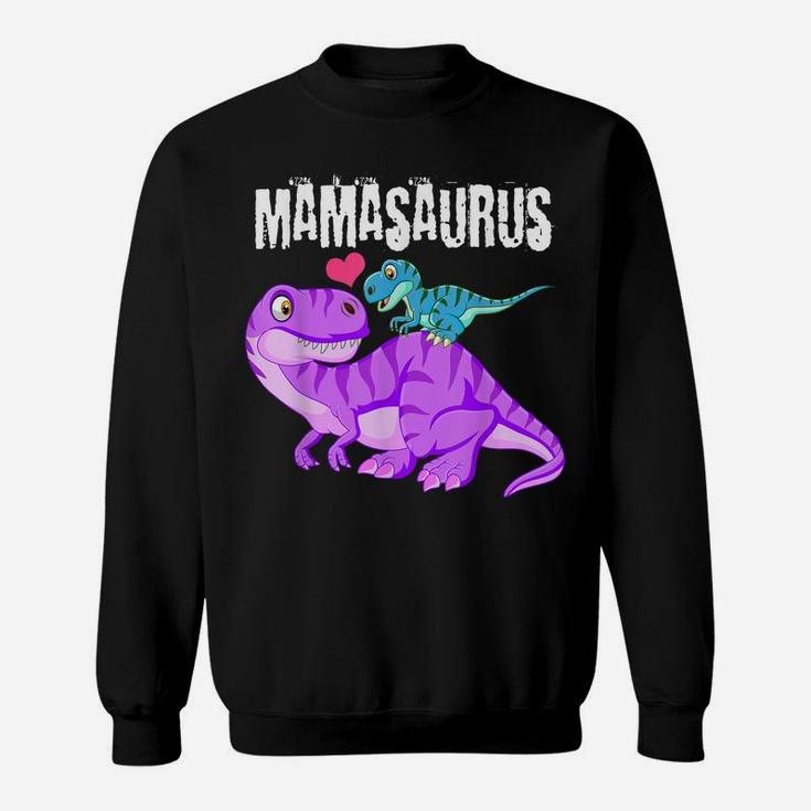 Mamasaurus Dinosaur T Shirt Rex Mother Day For Mom Gift Mama Sweatshirt