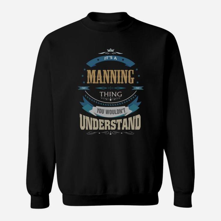 Manning, It's A Manning Thing Sweatshirt