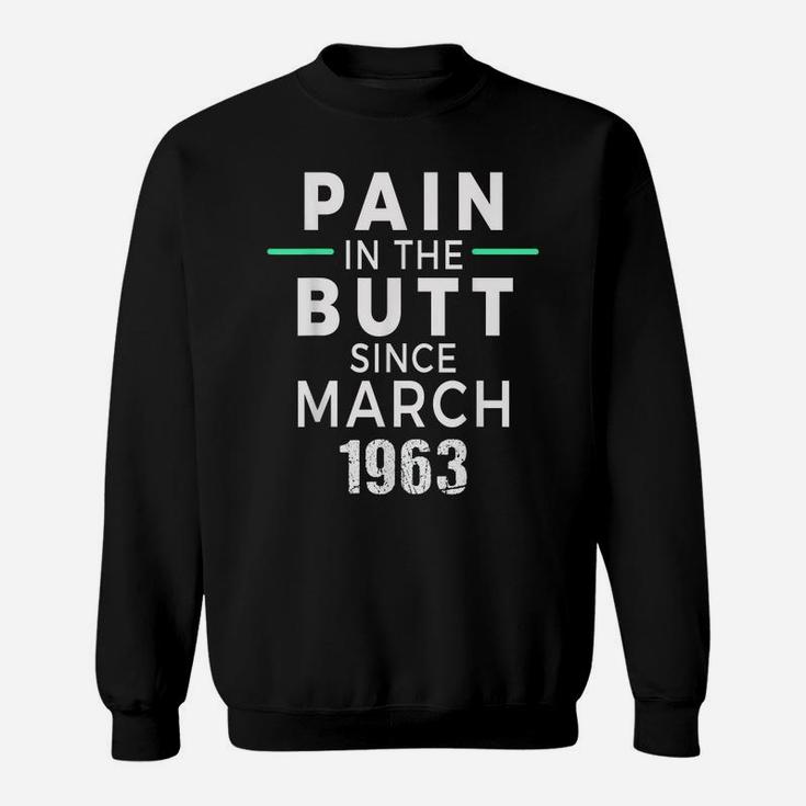 March 1963 Shirt - Funny 55Th Birthday T-Shirt Gag Gift Sweatshirt