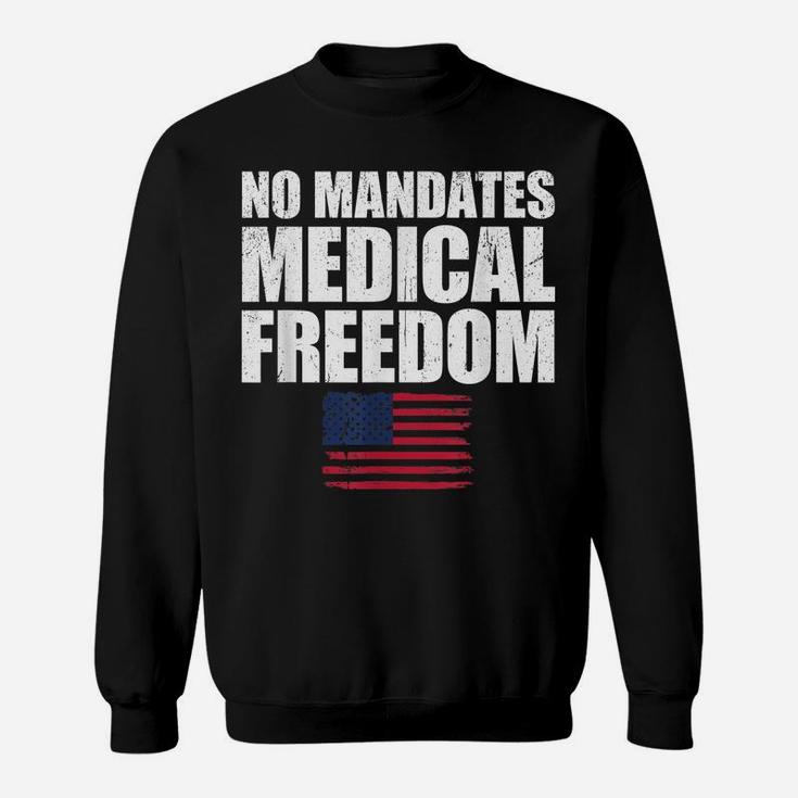 Medical Freedom Shirt Us Flag Medical Freedom No Mandates Sweatshirt