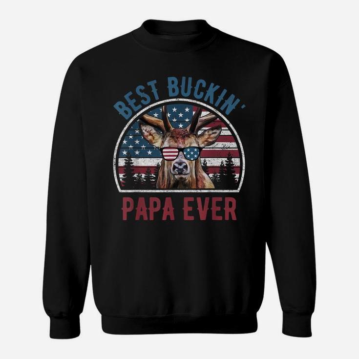 Mens Best Buckin Papa Ever Deer Hunter Fathers Day Patriotic Sweatshirt