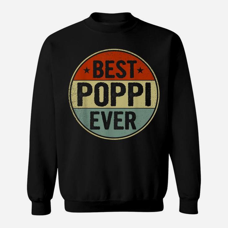 Mens Best Poppi Ever Retro Style Cool Birthday Gift For Poppi Sweatshirt