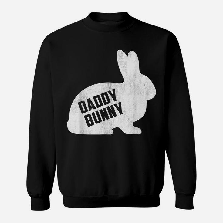 Mens Daddy Bunny Matching Father Dad Papa Men Easter Day Sweatshirt