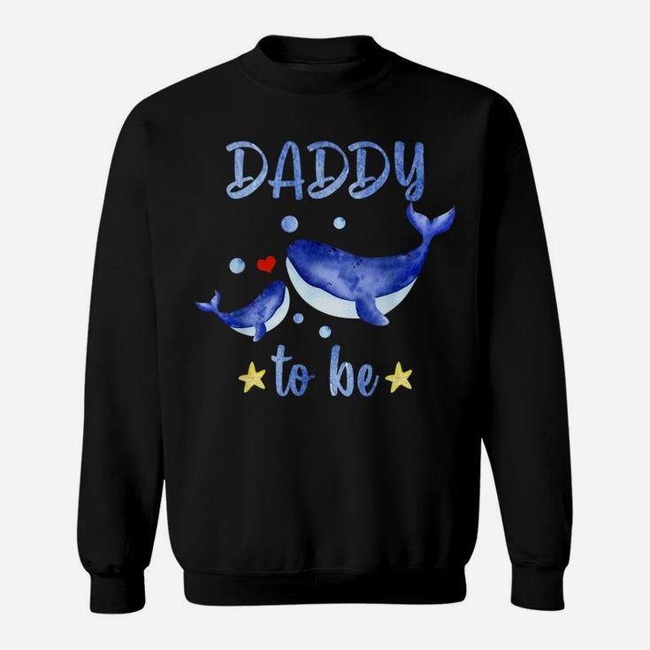 Mens Daddy To Be Whale Baby Shower Sea Animal Themed White Sweatshirt
