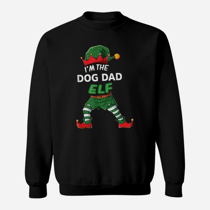 Mens I'm The Dog Dad Elf Christmas Family Matching Pajama Sweatshirt