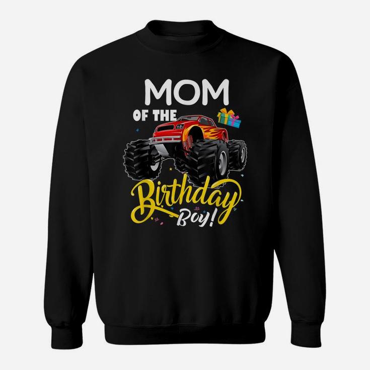 Mens Monster Truck Mom Of The Birthday Boy Gift Sweatshirt