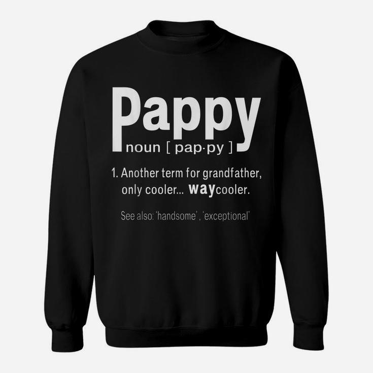 Mens Pappy Humor Grandpa Fathers Day Definition Birthday Sweatshirt
