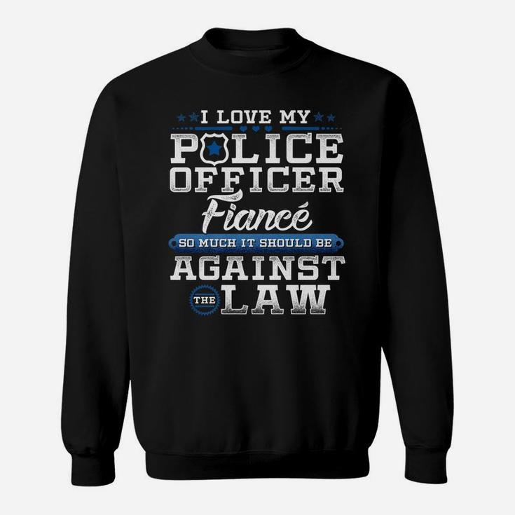 Mens Police Officer Fiance Shirt Proud Engaged Blue Line Sweatshirt