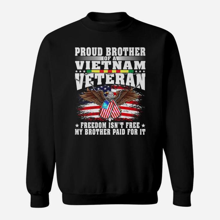 Mens Proud Brother Of Vietnam Veteran Military Vet's Sibling Gift Sweatshirt