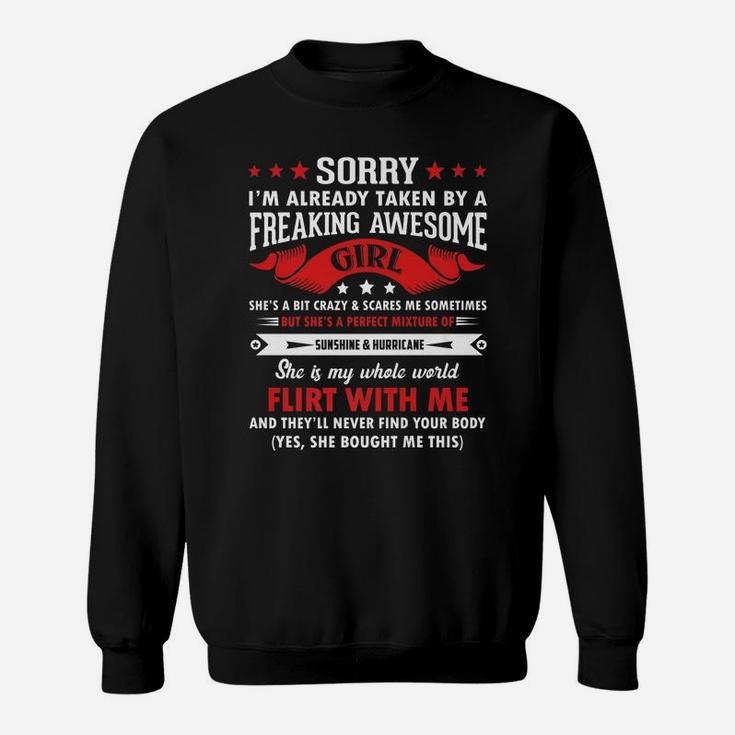 Mens Sorry I'm Already Taken By Freaking Awesome Girl Funny Sweatshirt