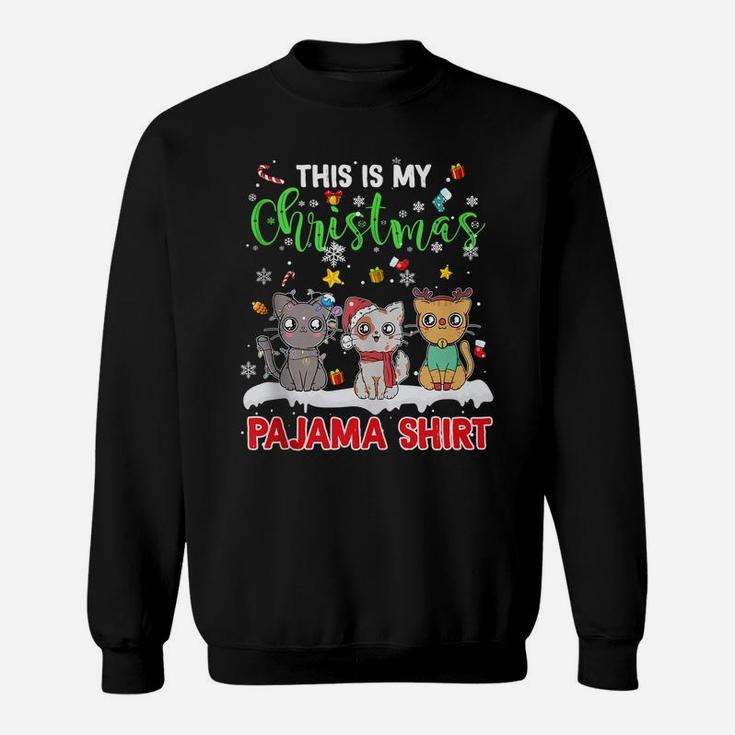 Merry Catmas Cat Lovers This Is My Christmas Pajama Shirt Sweatshirt