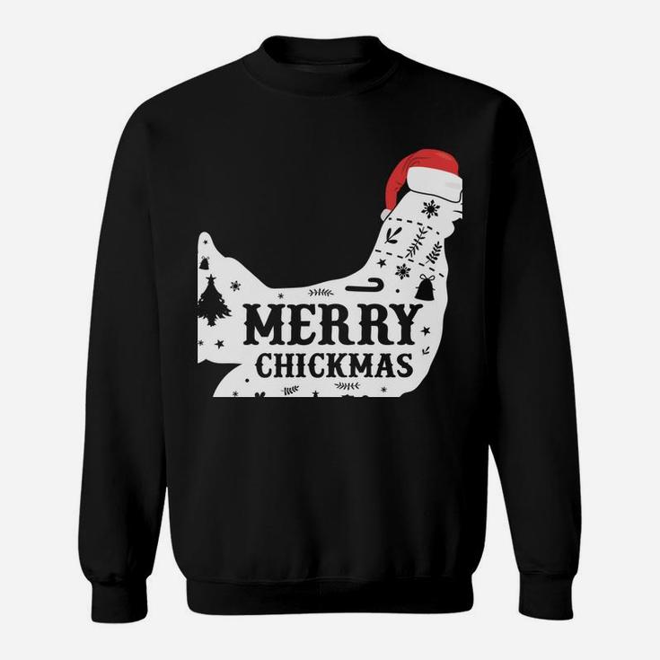 Merry Chickmas Clothing Holiday Gift Funny Christmas Chicken Sweatshirt Sweatshirt