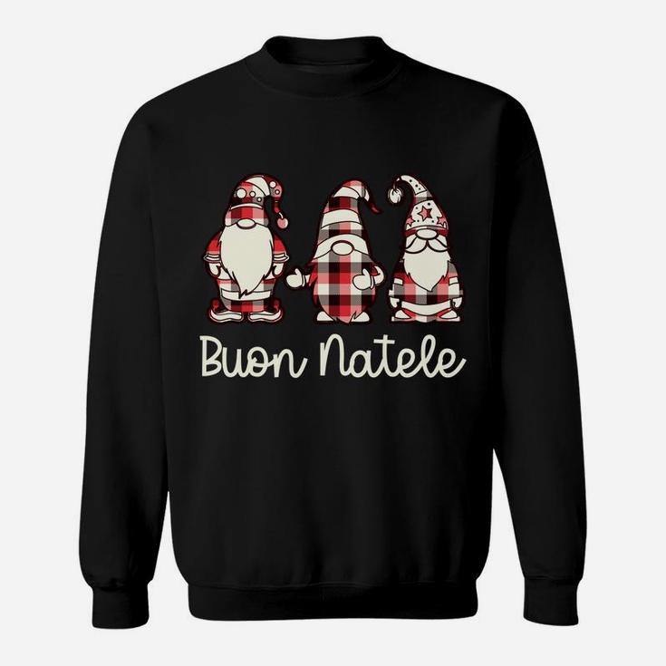 Merry Christmas In Italian | Plaid Gnome Buon Natale Sweatshirt Sweatshirt
