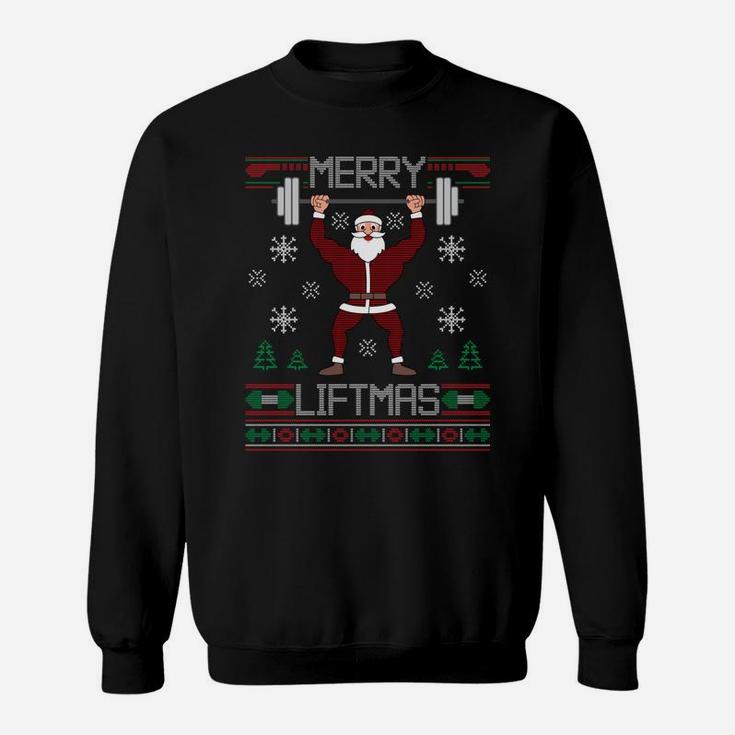 Merry Liftmas Ugly Christmas Sweater Santa Claus Gym Workout Sweatshirt