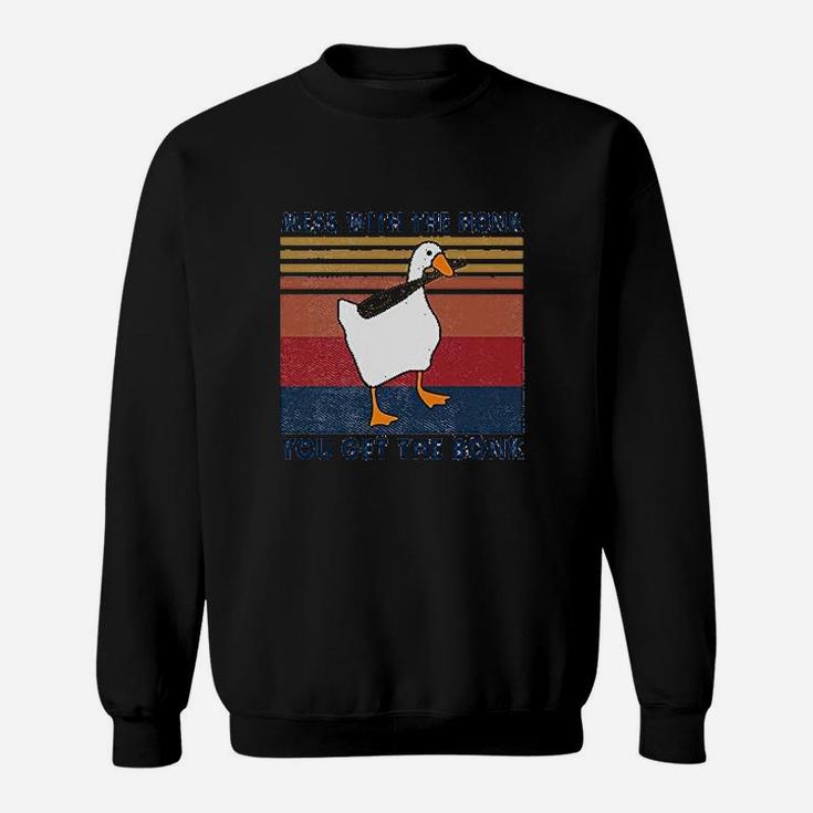 Mess With The Honk You Get The Bonk Goose Lovers Sweatshirt