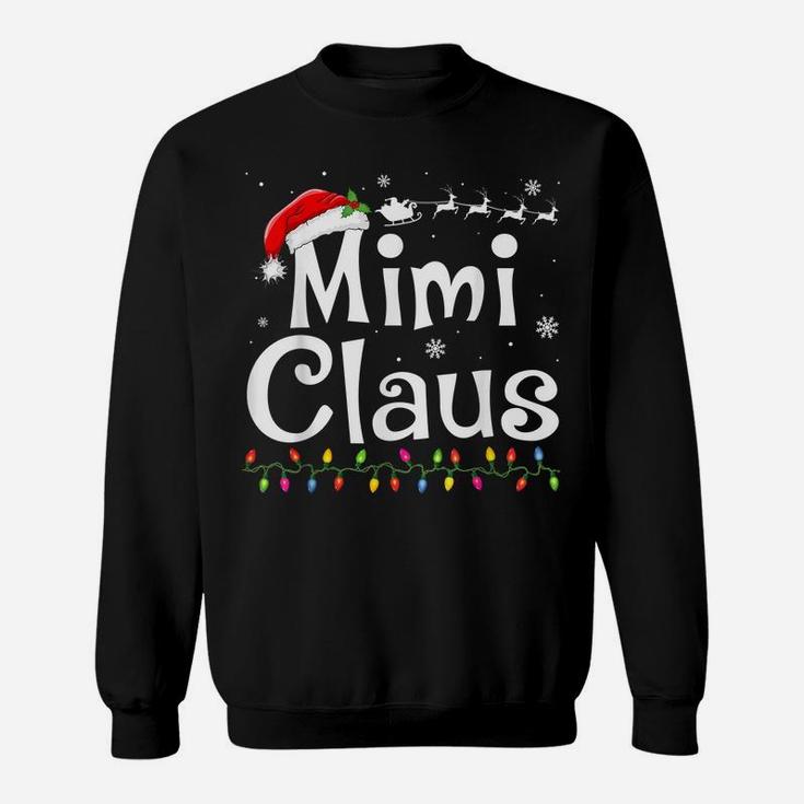 Mimi Claus Santa Grandma Funny Christmas Idea Gift Pajamas Sweatshirt