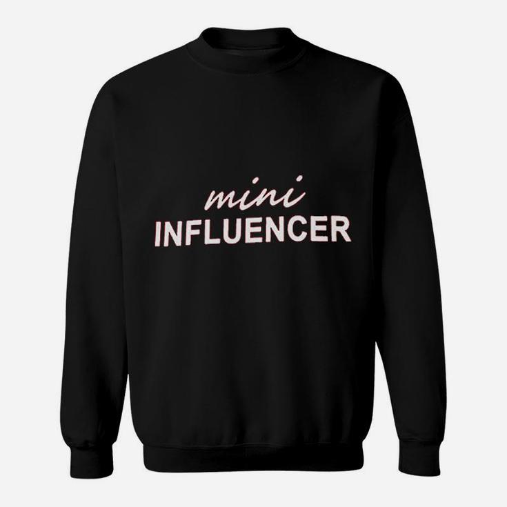 Mini Influencer Sweatshirt