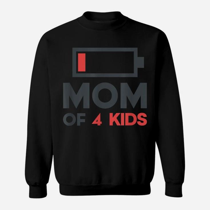 Mom Of 4 Kids Shirt Women Funny Mothers Day Gifts From Son Sweatshirt