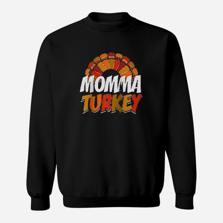 Momma Turkey Thanksgiving Sweatshirt