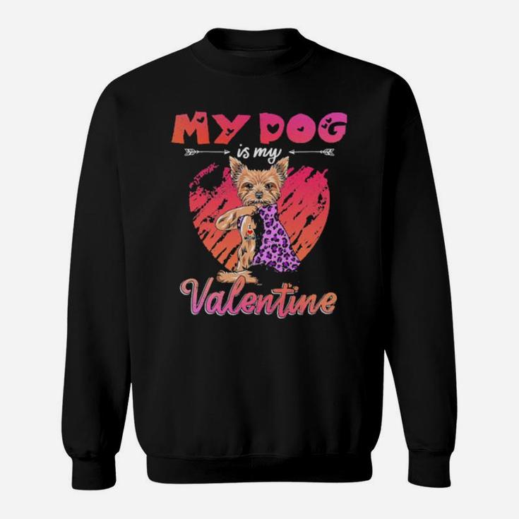 My Dogs Is My I Love Mom Valentine Sweatshirt